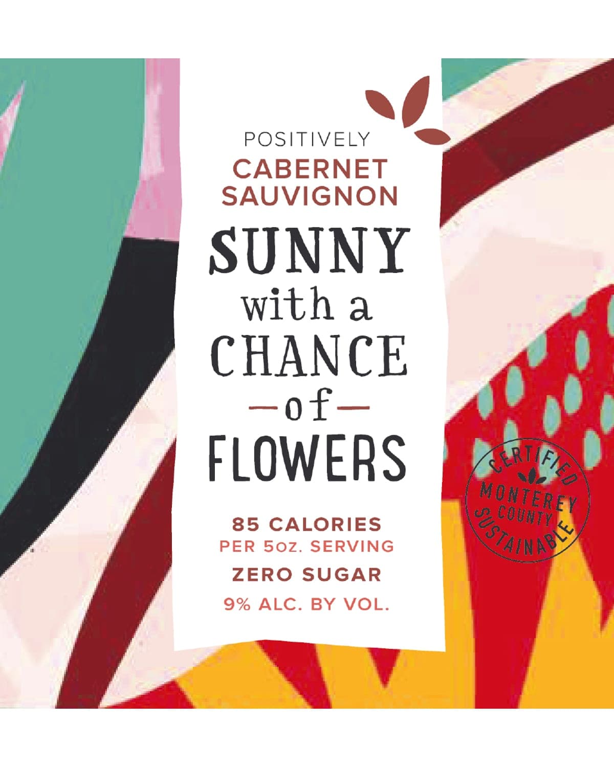 Sunny With a Chance of Flowers Cabernet Sauvignon 2021 Front Label
